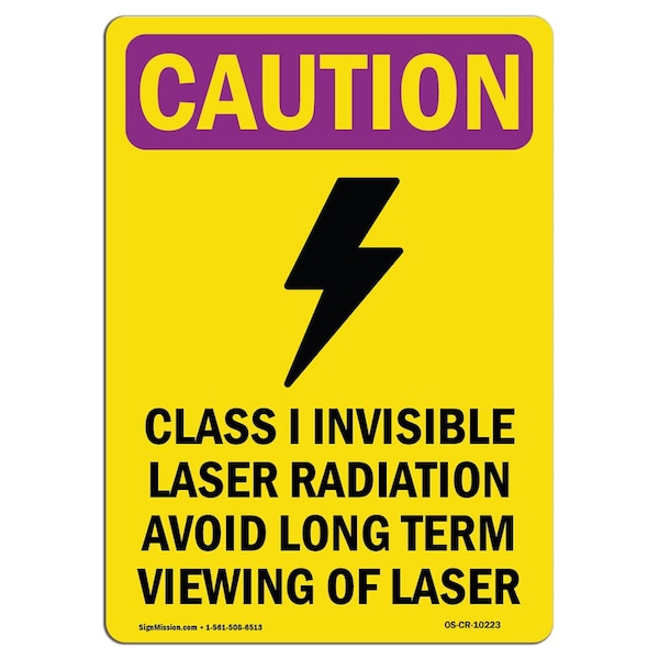 OSHA RADIATION Sign, Class I Invisible W/ Symbol, 18in X 12in Aluminum, 18" H, 12" W, Portrait